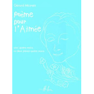 Poème Pour l'Aimée  Po4Ms/2Pos - MEUNIER | Henry Lemoine