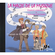 Magie de la Musique Vol.1   CD - LAMARQUE/GOUDARD | Henry Lemoine