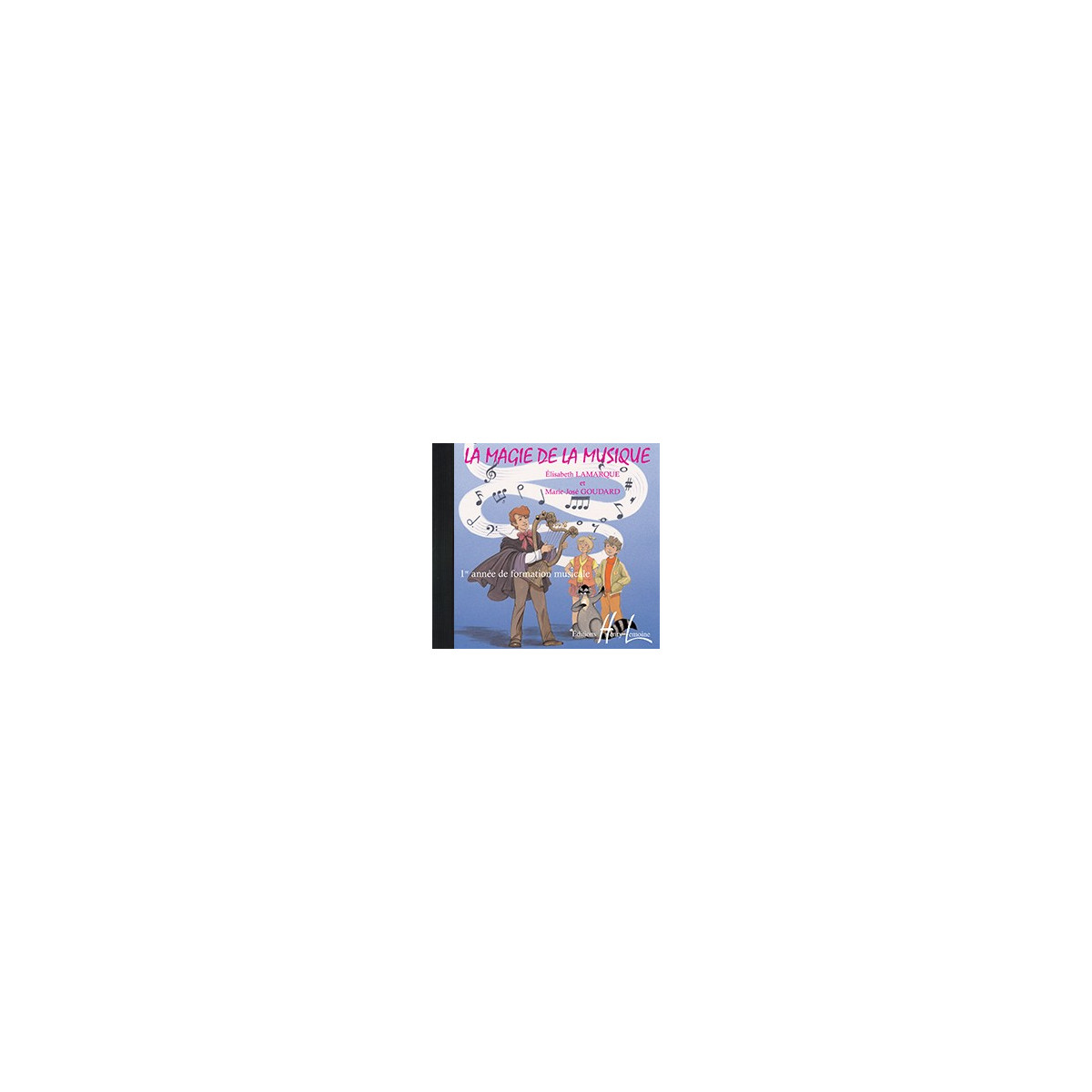 Magie de la Musique Vol.1   CD - LAMARQUE/GOUDARD | Henry Lemoine