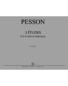 Etudes (3) Pour Orgue Baroque - PESSON | Henry Lemoine