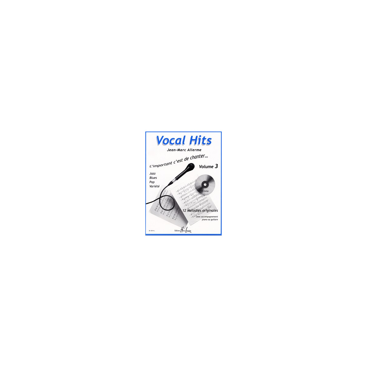 Jean-Marc Allerme :  Vocal hits Vol.3