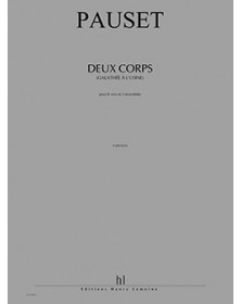 Deux Corps (Galathée à...