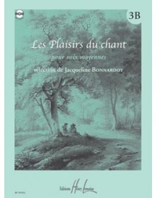 Jacqueline Bonnardot : Les Plaisirs du chant Vol.3B (Voix Moyenne)