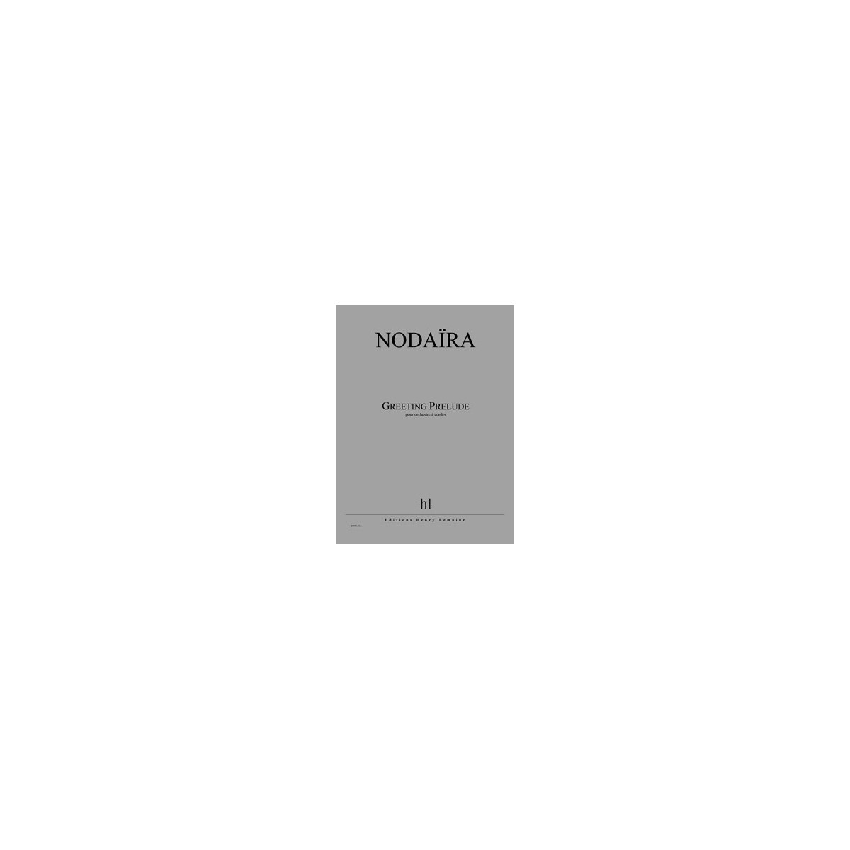 Greeting Prélude    Conducteur - NODAIRA | Henry Lemoine