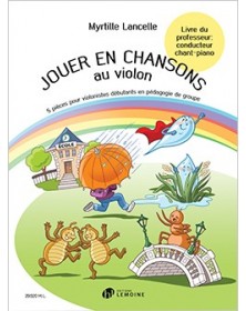 Jouer en chansons au violon