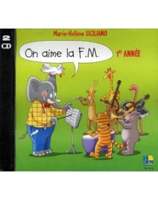 Marie-Hélène Siciliano : On aime la F.M. Volume 1 - CD Double disque compac