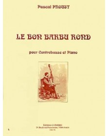 Le Bon barbu rond - PROUST | Combre