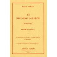 Michel Meriot : Le nouveau solfège progressif - rythmé et chanté