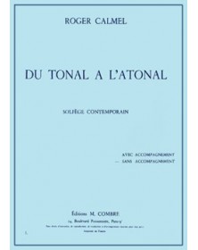 Du tonal à l'atonal sans...