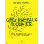 Roger Calmel : Cinq (5) Rameaux d'olivier  - Piano - Editioins Combre