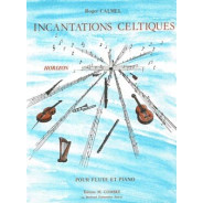 Incantations celtiques