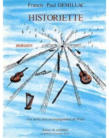 Demillac : Historiette Pour Cor en Fa et Piano