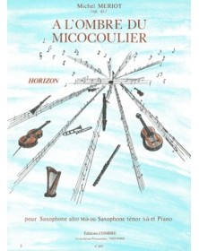M. Meriot : A l'ombre du micocoulier