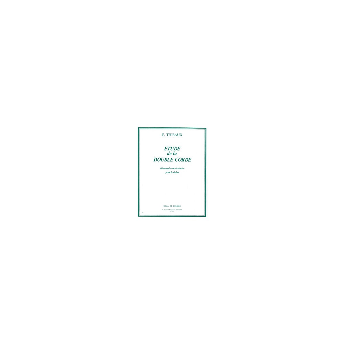 Etude de la double corde