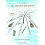 Le chant du rêve (5 pièces)