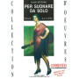 Per suonare da solo - Guitare - Alain Miteran