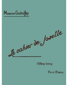 Le Cahier de Josette (12 pièces)