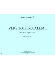 Vers toi, Jérusalem (5 versets d'après Isaïe)