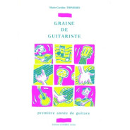 Graine de guitariste - méthode 1ère année