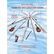 Marche des arquebusiers
