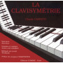 La Clavisymétrie : exercices, gammes et arpèges