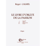Le Livre d'orgue de la Passion facsimile