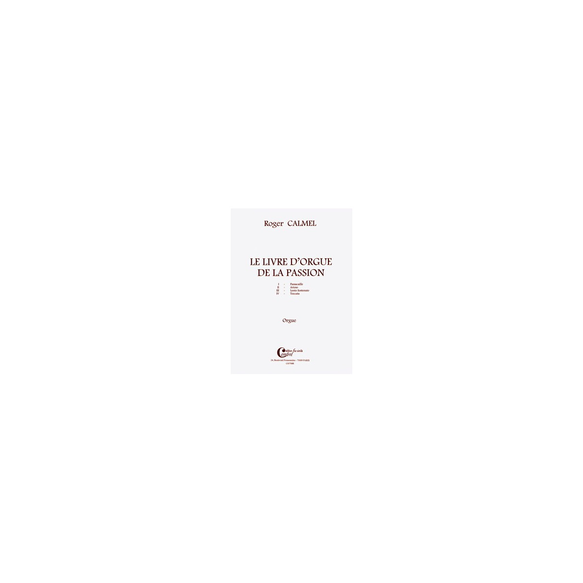 Le Livre d'orgue de la Passion facsimile
