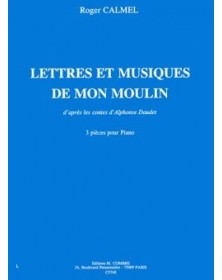 Lettres et musique de mon moulin