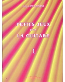 Petits jeux pour la guitare Vol.1