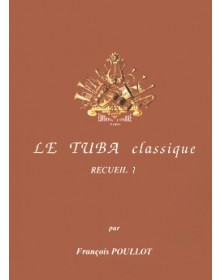 Le Tuba classique - recueil 1