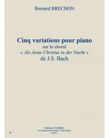 Variations sur Als Jesus Christus in der Nacht