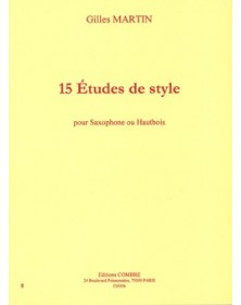Gilles Martin : 15 études de style  études pour Saxophone ou Hautbois