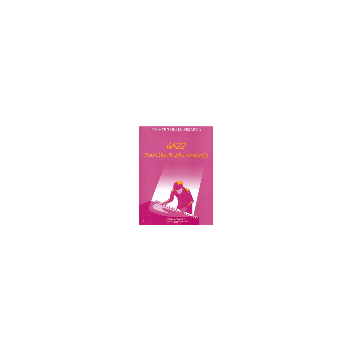 Minvielle-Sebasitia : Jazz pour les jeunes pianistes