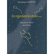 En regardant les étoiles... (5 pièces faciles)