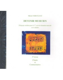 Michel Vergnault : Devenir musicien - CD du Livre 3