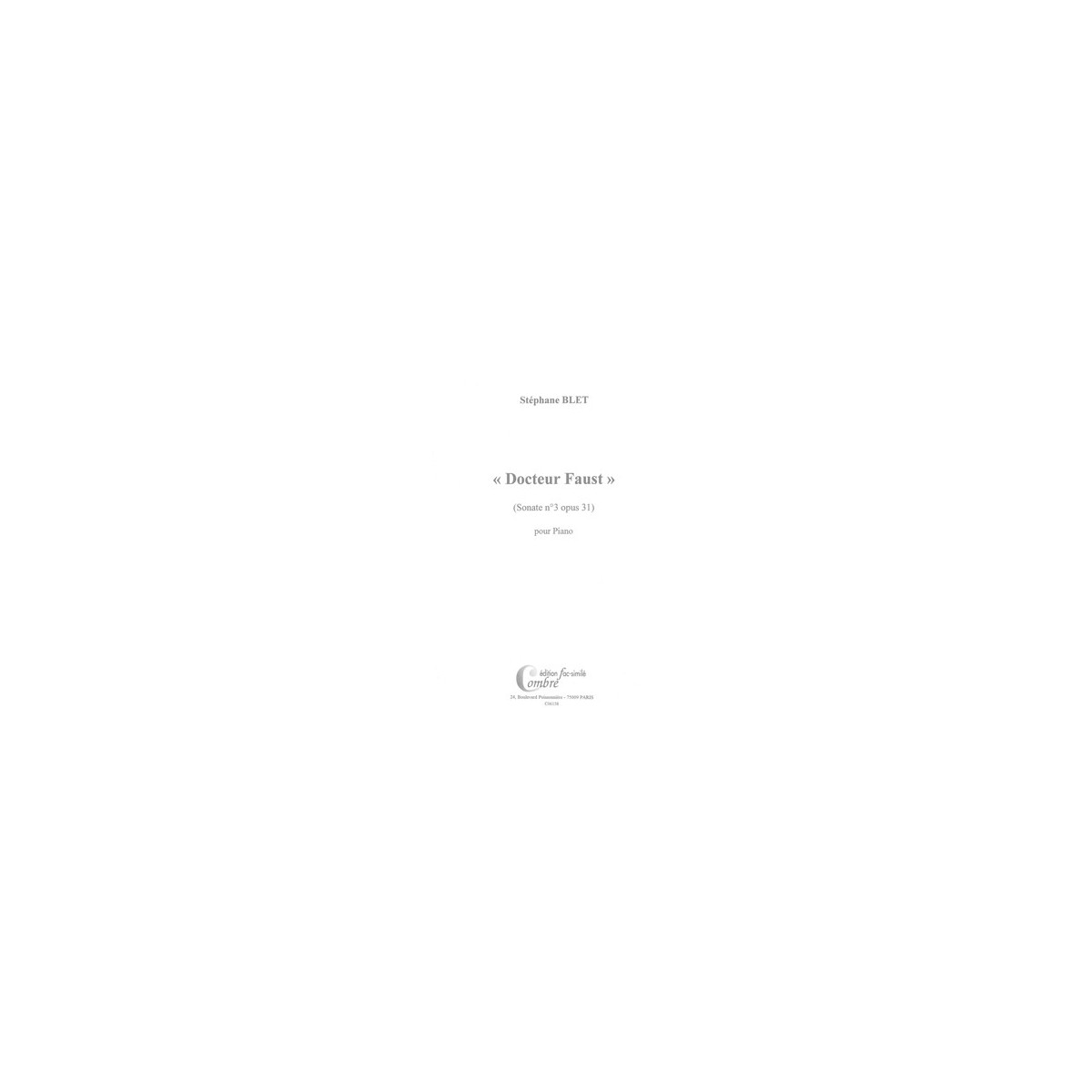 Sonate n°3 Op.31 Docteur Faust (fac-simile)
