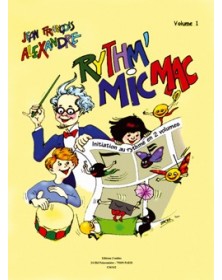 Rythm' Mic Mac Vol.1 (initiation au rythme)