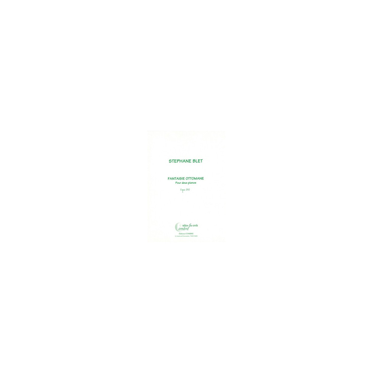 Fantaisie ottomane Op.29 (fac-simile)