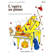 L'Opéra au piano Vol.B