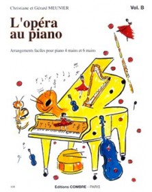 L'Opéra au piano Vol.B