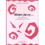 Mister jazzy...