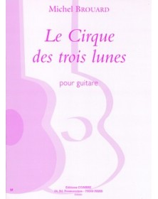 Le Cirque des trois lunes (4 pièces)