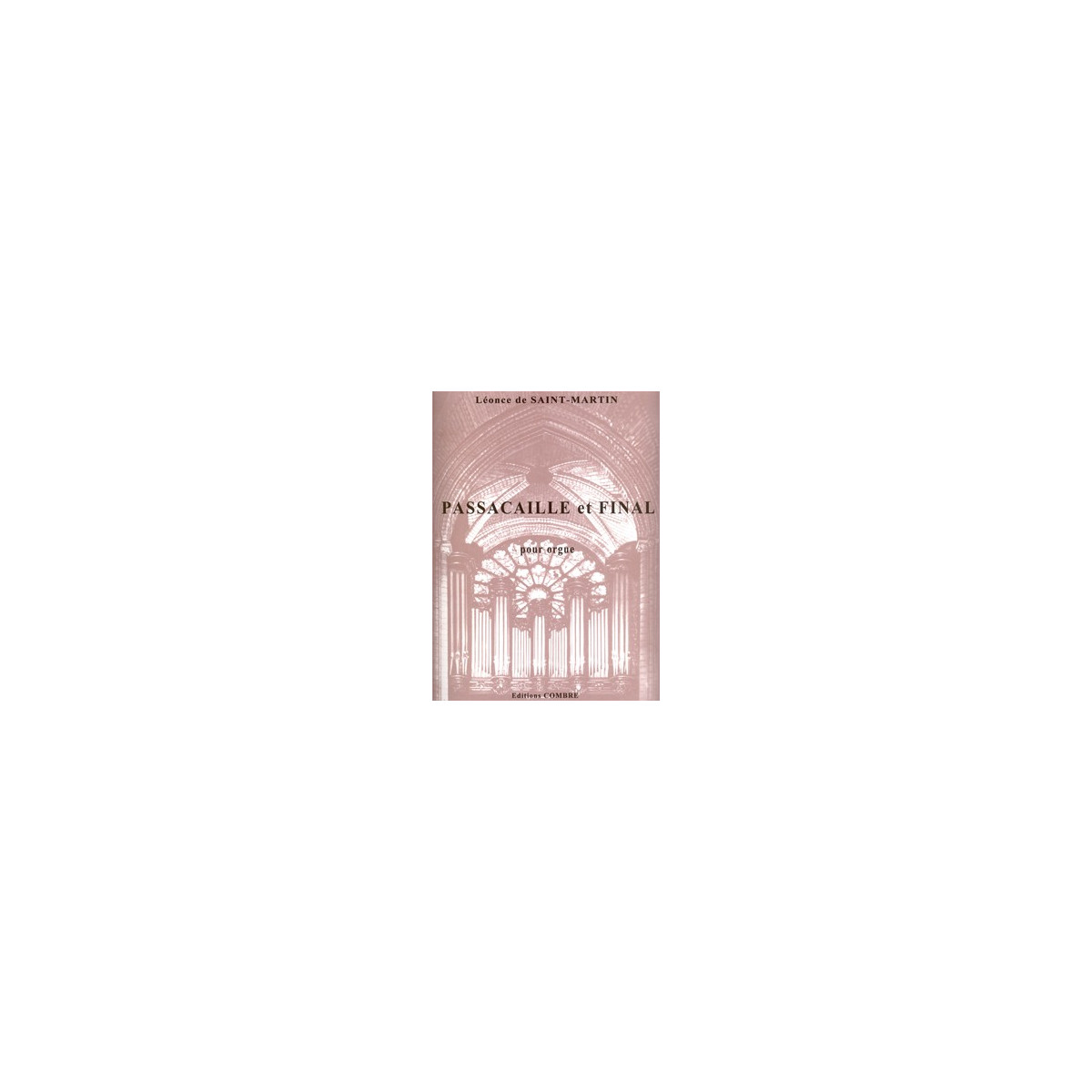 Passacaille Op.28 et Final Op.29