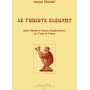 Le Tubiste élégant
