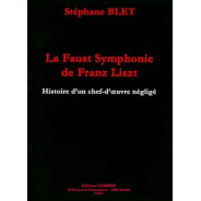 La Faust symphonie de Franz Liszt