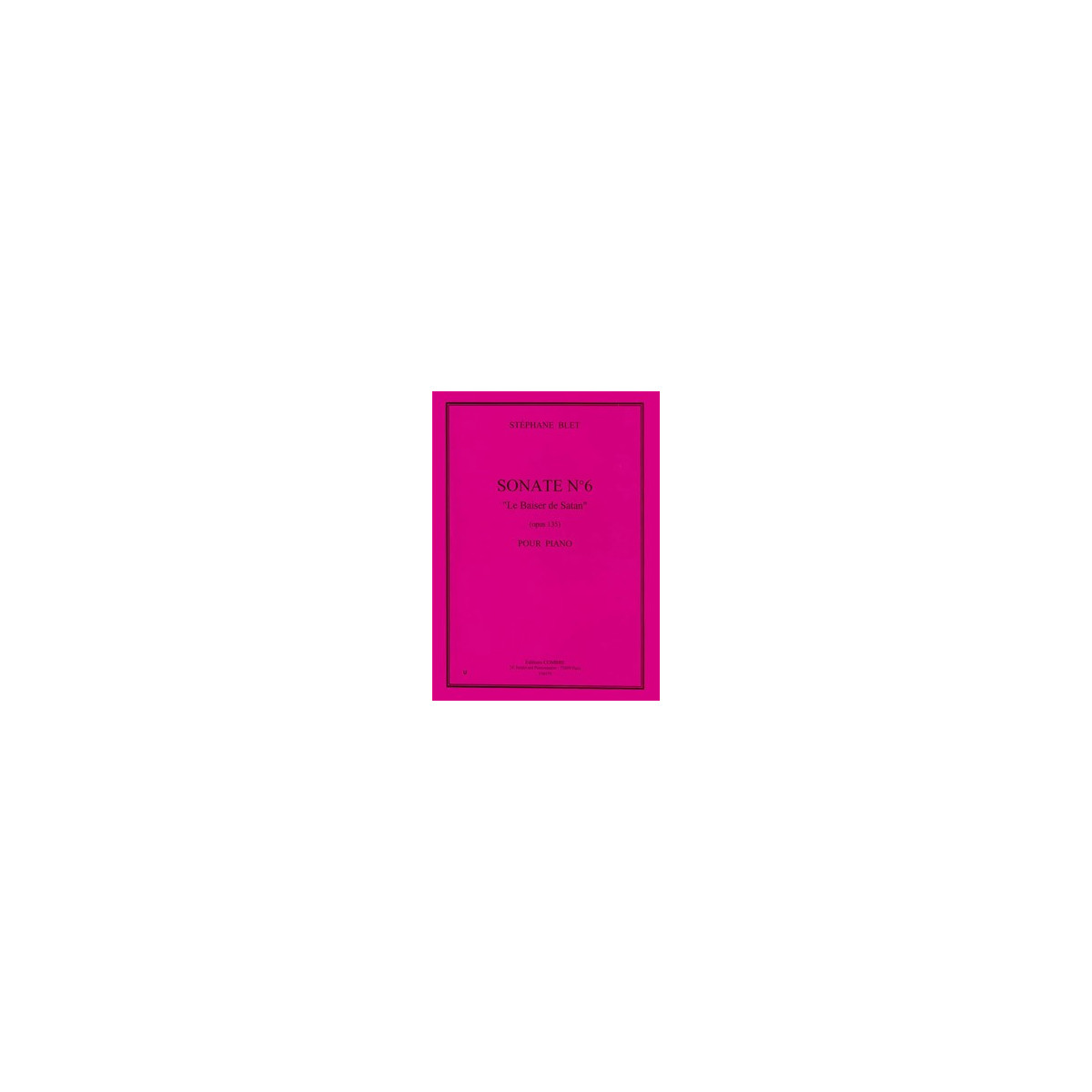 Sonate n°6 Op.135 Baiser de Satan