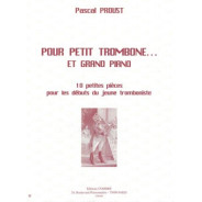 Pour petit trombone... Et grand piano (10 pièces)