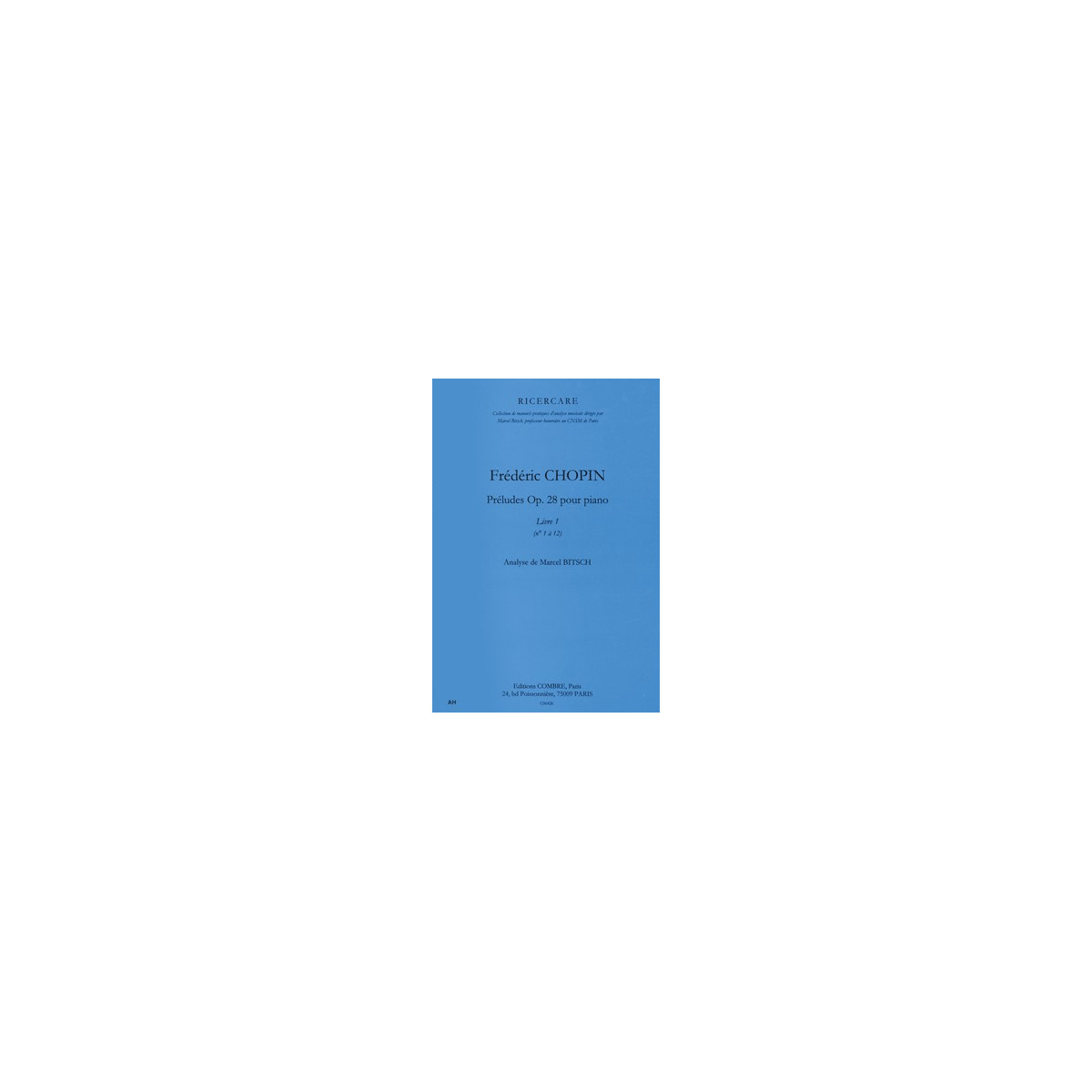 Préludes Op.28 Vol.1 (1 à 12)