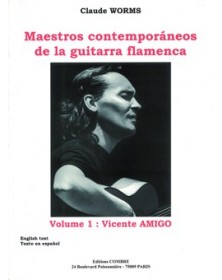 Maestros contemporaneos Vol.1 : Vincente Amigo