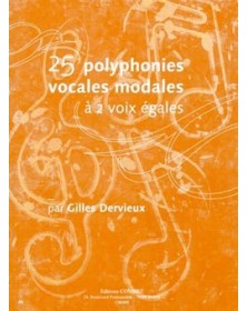 Dervieux : 25 Polyphonies vocales modales à 2 voix égales
